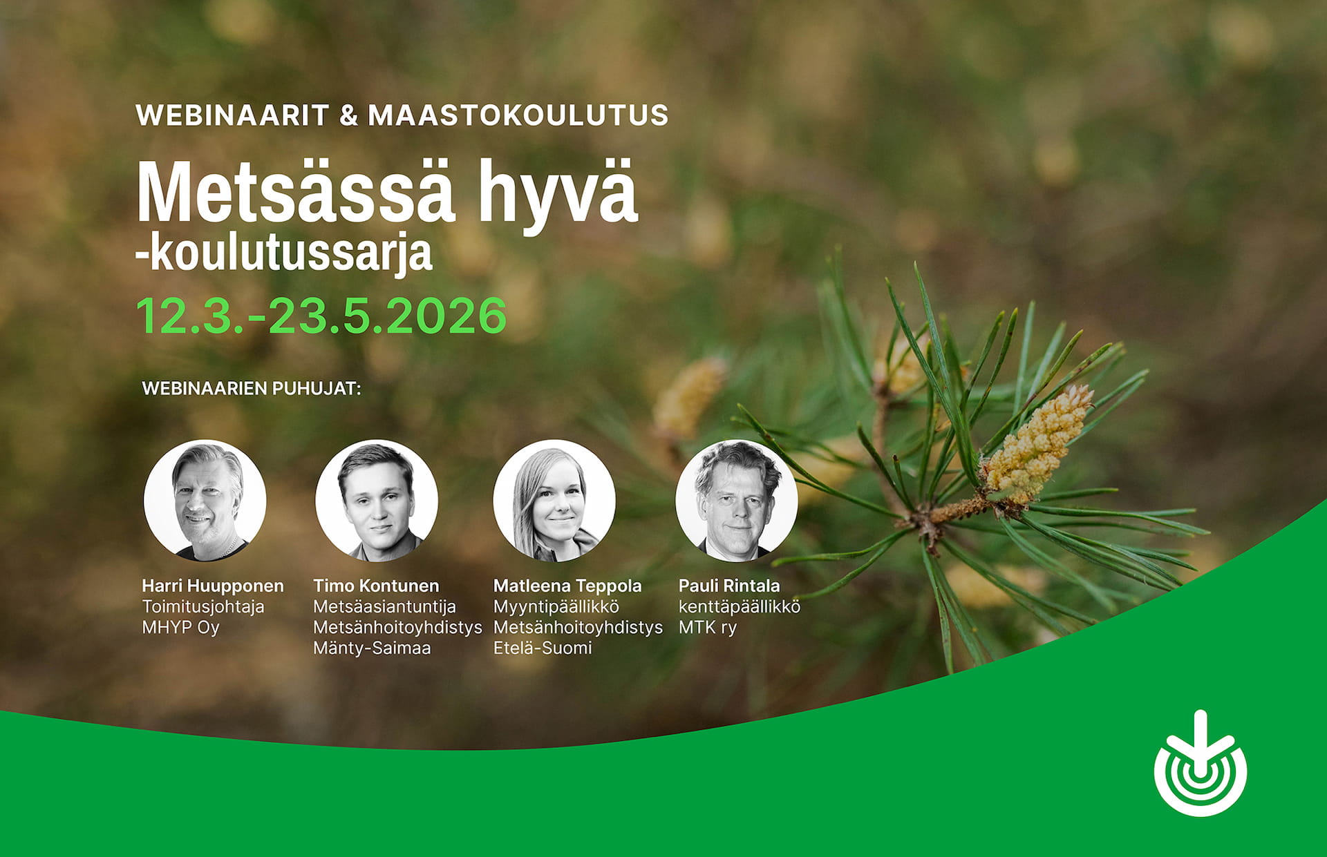 Metsässä hyvä -koulutussarja uusille metsänomistajille